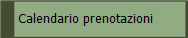  Calendario prenotazioni